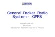 General Packet Radio System - GPRS