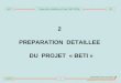 2 Préparation détaillée du Projet BETI