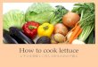 How to cook lettuce @Java casual