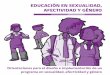 EDUCACIÓN EN SEXUALIDAD, AFECTIVIDAD Y GÉNERO