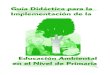 Guía didáctica de educación ambiental en el nivel de primaria