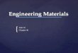 Study Notes - Power Engineering 4th Class - Basic Properties of Engineering Materials