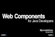 Web Components for Java Developers