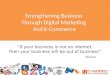 Strengthening Business Through Digital Marketing And E-Commerce