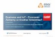 Business and IoT Economic Alchemy or Another Anticlimax - March 2016 - OSGi Alliance @ CeBIT