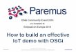 How to build an effective IoT demo with OSGi - Derek Baum & Walt Bowers