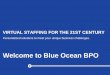 Blue Ocean BPO Virtual Staffing Solutions
