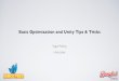 Basic Optimization and Unity Tips & Tricks by Yogie Aditya