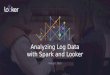 Analyzing Log Data with Spark and Looker