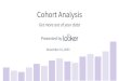 Cohort Analysis -Get more out of your Data