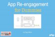 Re engagement for dummies - App Promotion Summit - July 2014