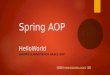 (스프링프레임워크기초강좌 AOP HelloWorld3)@AspectJ 어노테이션을 이용한 HelloWorld AOP예제_자바9/스프링프레임워크/JPA 실무강좌
