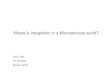 MuCon 2015 - Microservices in Integration Architecture