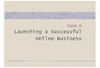 Launching a successful online business