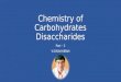Chemistry of carbohydrates disaccharides