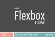 Using Flexbox Today (Generate Sydney 2016)