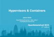 OpenNebulaConf 2016 - Hypervisors and Containers Hands-on Workshop by Jaime Melis, OpenNebula