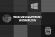 High productivity web development workflow - JavaScript Meetup Saigon 2014