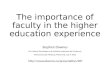 The importance of faculty in the higher education