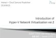 Interact2016：Introduction of Hyper-V Network Virtualization ver.2