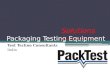 Packaging Testing Equipment - by PackTest