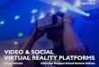 Investing in Video & Social Virtual Reality Platforms