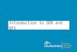Introduction to SDN and NFV