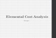 Elemental Cost Analysis