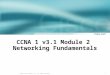 Ccna1v3.1 mod02