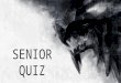 Senior Quiz for Incognito - A Tech Fest