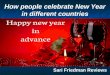 Sari Friedman Reviews | How People Celebrate New Year in Different Countries