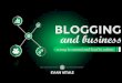 Blogging and business !