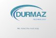 Durmaz Technology