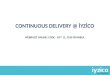 Webrazzi online code: iyzico continuous delivery
