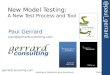 New Model Testing:  A New Test Process and Tool