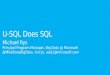 U-SQL Does SQL (SQLBits 2016)