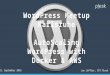 AutoScaling WordPress with Docker & AWS - WordPress Meetup Karlsruhe - Plesk