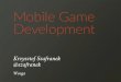 CodeFest 2014_Mobile Game Development