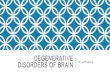 Neurodegenerative disorders MRI approach