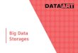 Big data storages