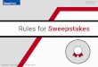 Rules for Sweepstakes