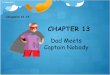 CAPTAIN NOBODY FORM 5 NOVEL  chapters 13-15