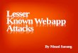 Null Mumbai 14th May Lesser Known Webapp attacks by Ninad Sarang