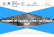 Agenda   global cyber security day 6-12 Updated