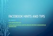 Facebook hints and tips