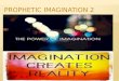 Prophetic Imagination Part 2