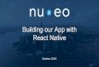 Building our App with React Native
