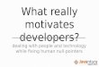 Javantura v3 - What really motivates developers – Ivan Krnić