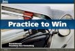 Practice to Win w-Notes