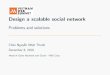 Design a scalable social network: Problems and solutions